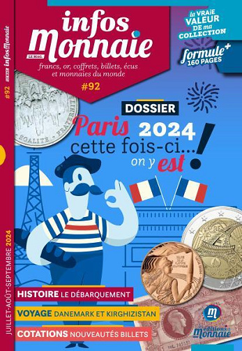 Infos Monnaie - Juillet-Septembre 2024