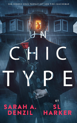Un chic type -  Sarah A. Denzil (2024)
