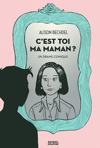 Fun Home - Tome 02 - C'est toi ma maman ? - Un drame comique