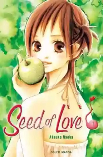 Seed of Love (01-07) (Nanba)