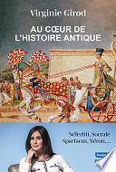 Virginie Girod - Au cœur de l'histoire antique (2024)
