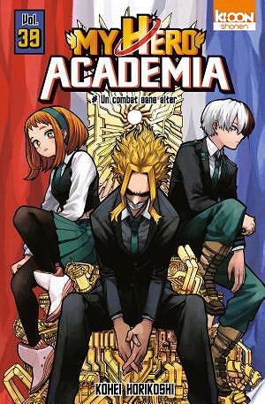 My Hero Academia - T39 Un combat sans alter