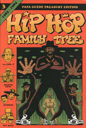 Hip Hop Family Tree - Tome 03 - 1983-1984