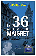Charles Diaz - Le 36 au temps de Maigret (2024)