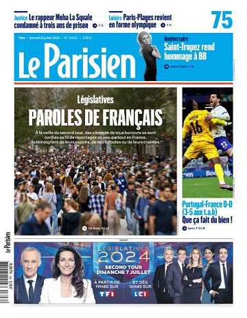 Le Parisien - 6 Juillet 2024
