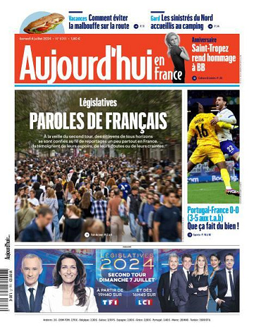 Aujourd’hui en France - 6 Juillet 2024