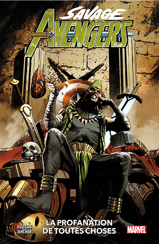 Savage Avengers (100% Marvel) - Tome 5 - La Profanation de Toutes Choses (2023)