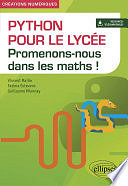 Vincent Maille, Fatima Estevens, Guillaume Miannay - Python pour le lycée - Promenons-nous dans les maths ! (2024)