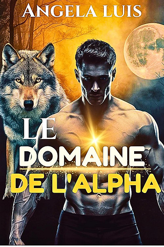 Le domaine de l'Alpha -  Angela Luis (2024)