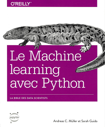 Sarah Guido - Le machine learning avec Python (2018)