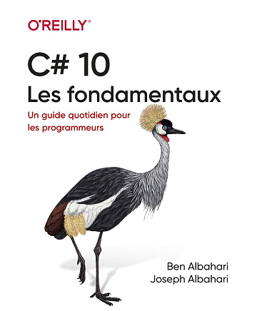 C# - Les fondamentaux -  Ben Albahari (2022)