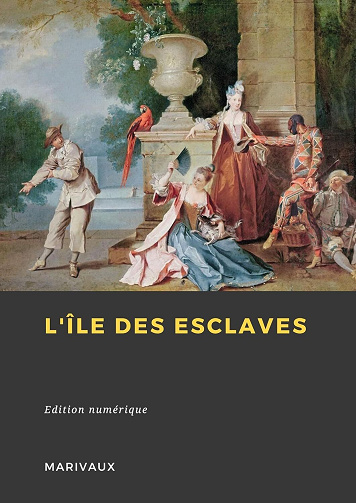 Pierre de Marivaux - L'Île des esclaves (2024)