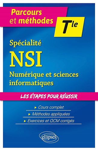 Spécialité NSI - Terminale (Parcours et méthodes) -  Éric Leclercq