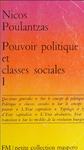 Pouvoir politique et classes sociales -  Nicos Poulantzas (1968)