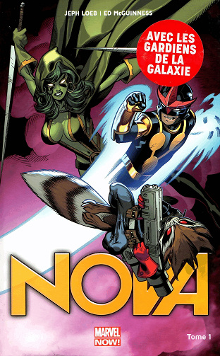 Nova (Marvel Now!) - Tomes 1 à 6