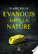 Claire Kells - Évanouis dans la nature (2024)