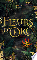 Laëtitia Danae - Fleurs d'Oko - Tome 1 (2023)