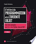 Claude Delannoy - S'initier à la programmation et à l'orienté objet (2016)