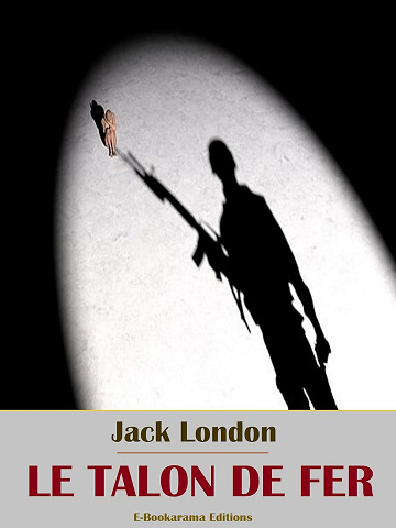 Jack London - Le Talon de fer (2024)