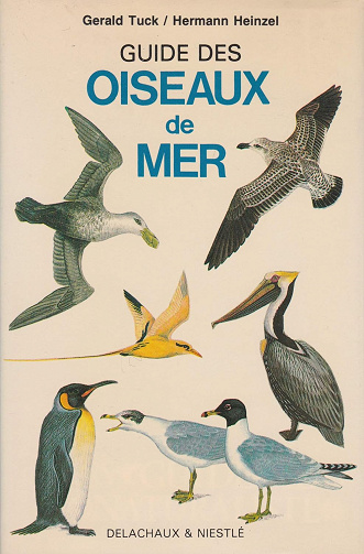 Guide Des Oiseaux De Mer - Heinzel et Tuck