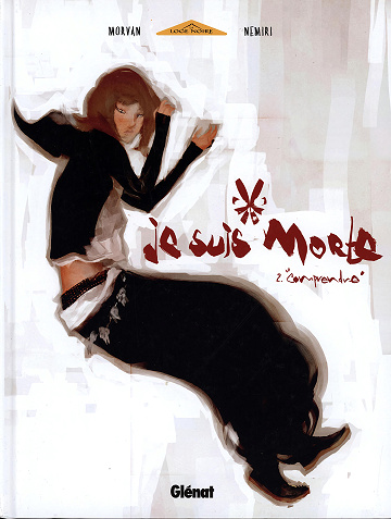 Je suis morte - Tome 02