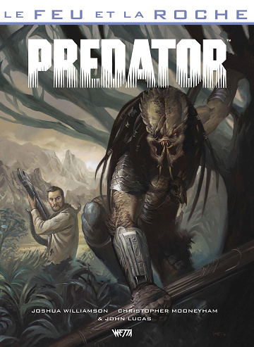 Le feu et la roche - Tome 03 - Predator