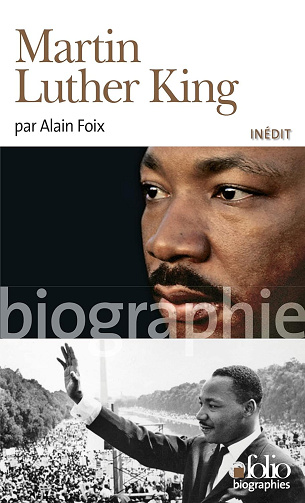 Martin Luther King - Alain Foix (2012)