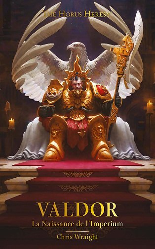 Valdor: La Naissance de l’Imperium - Chris Wraight (2022)