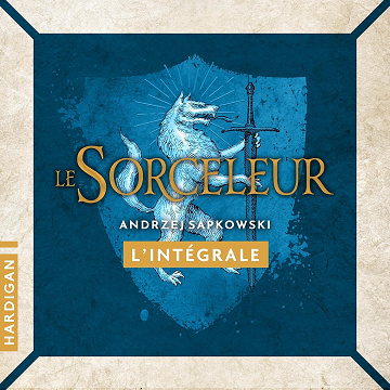 Sorceleur - L'Intégrale - Andrzej Sapkowski (2024)