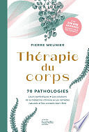 Pierre Meunier - Thérapie du corps (2022)