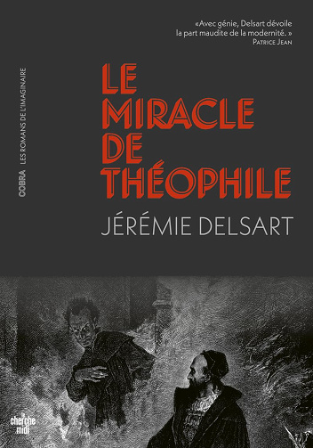 Le miracle de Théophile - Jérémie Delsart (2024)