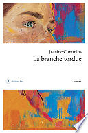 Jeanine Cummins - La branche tordue (2024)