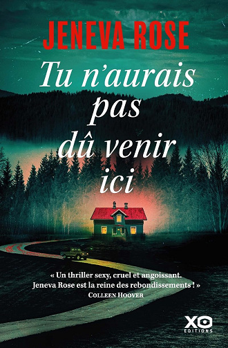 Tu n'aurais pas dû venir ici - Jeneva Rose (2024)