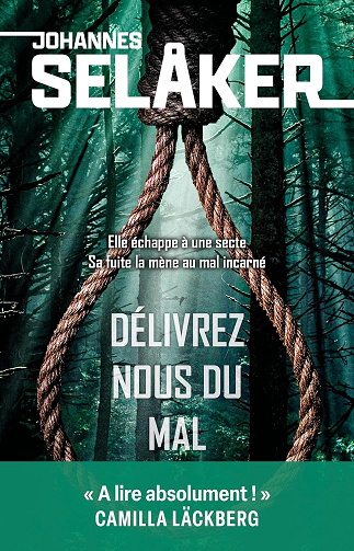 Délivrez-nous du mal -  Johannes Selaker (2024)