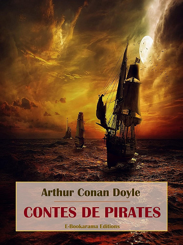 Arthur Conan Doyle - Contes de pirates (2024)