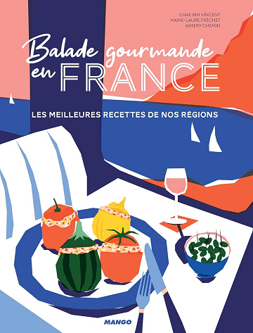 Balade gourmande en France -  Chae Rin Vincent (2020)