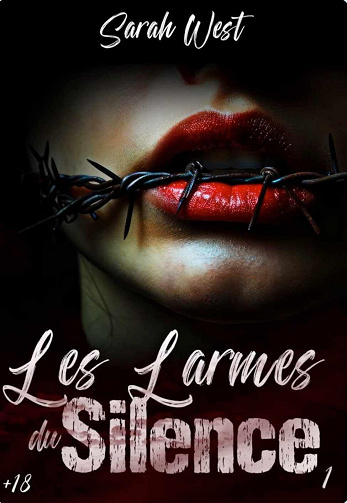 Sarah West - Les larmes du silence: Tome 1 (2024)