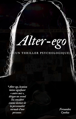 Alter-ego: Un thriller psychologique -  Cynthia Fernandez (2024)