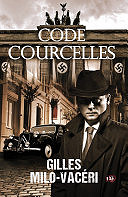Gilles Milo-Vacéri - Code Courcelles (2024)