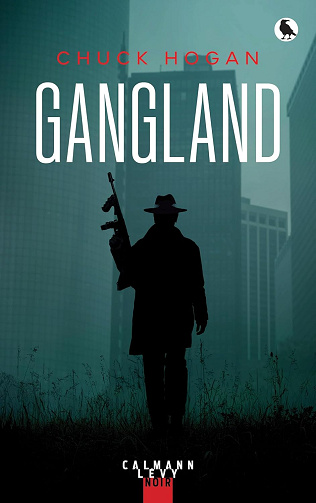 Gangland - Chuck Hogan (2024)