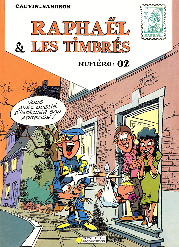 Raphaël Et Les Timbrés - Tome 02 - Numéro 02