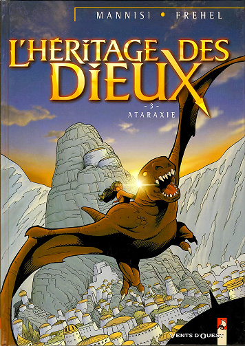 L'héritage des Dieux - Tome 03 - Ataraxie