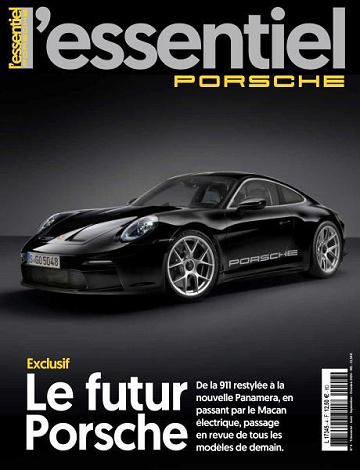 L'Essentiel Porsche - Août-Octobre 2024