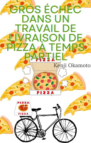 Kenji Okamoto - Gros échec dans un travail de livraison de pizza à temps partiel (2024)