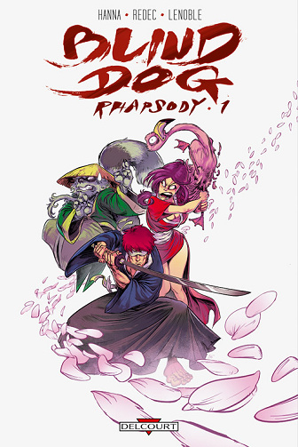 Blind Dog Rhapsody - Tome 01