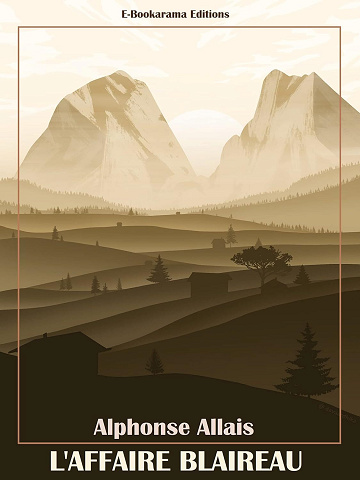 Alphonse Allais - L’Affaire Blaireau (2024)
