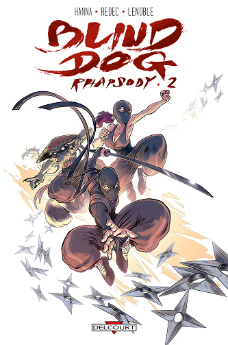 Blind Dog Rhapsody - Tome 02