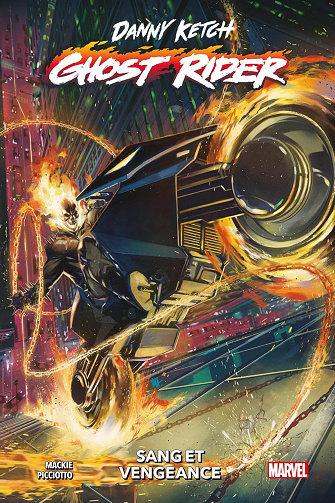 Danny Ketch - Ghost Rider : Sang et vengeance (2024)