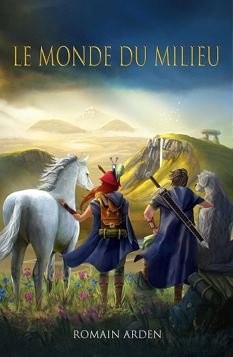 Le monde du milieu -  Romain Arden (2024)