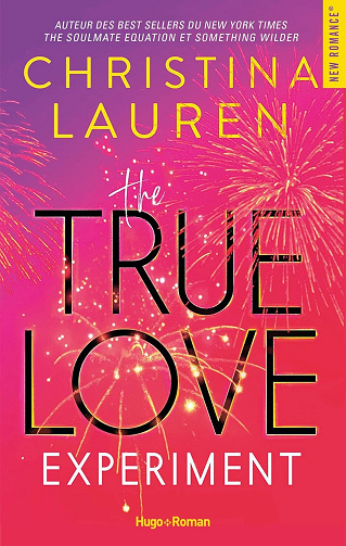 The true love experiment - Christina Lauren (2024)